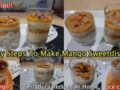 HOW TO MAKE Mango Favorite Sweetdishes RECIPE | 11:55 AM