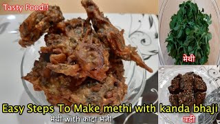HOW TO MAKE methi with kanda bhaji RECIPE | 11:55 AM
